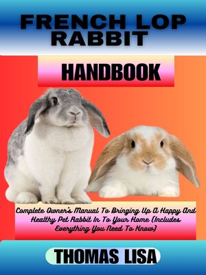 cover image of FRENCH LOP RABBIT HANDBOOK